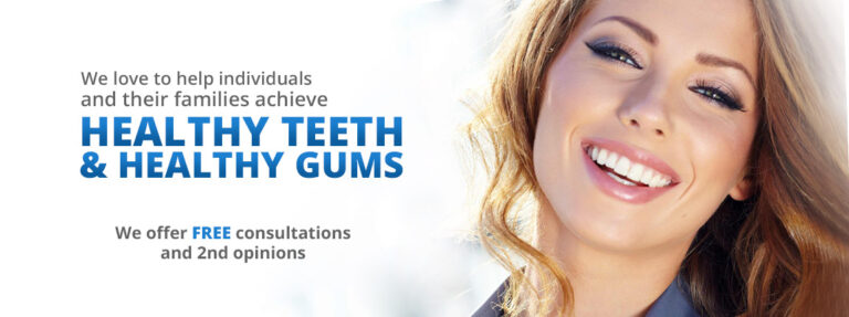 We love to help individuals and their families achieve healthy teeth and healthy gums we offer free consultations and 2nd opinions